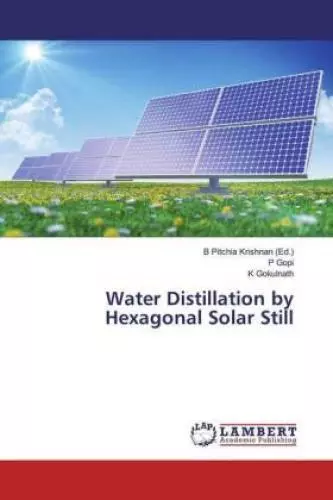 Water Distillation by Hexagonal Solar Still  5833