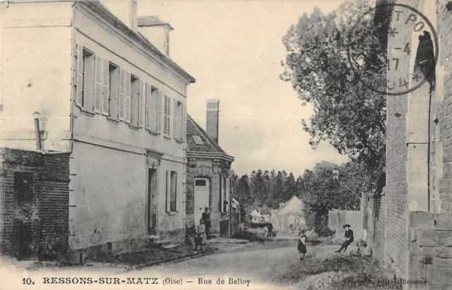 Cpa 60 Ressons Sur Matz Rue De Belloy