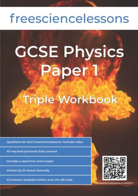 FREESCIENCELESSONS GCSE PHYSICS Paper 1: Triple Workbook ...