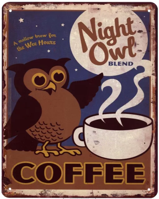 Blechschild Night Owl blend Coffee Eule Deko Schild Aufschrift Aufdruck 20 x 25