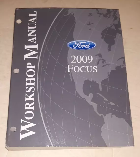 2009 Ford Focus Shop Service Repair Workshop Manual S SE SEL SES RS Coupe