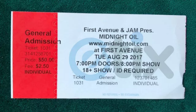 Midnight Oil, 8/29/2017 ticket stub, First Avenue, Minneapolis, MN