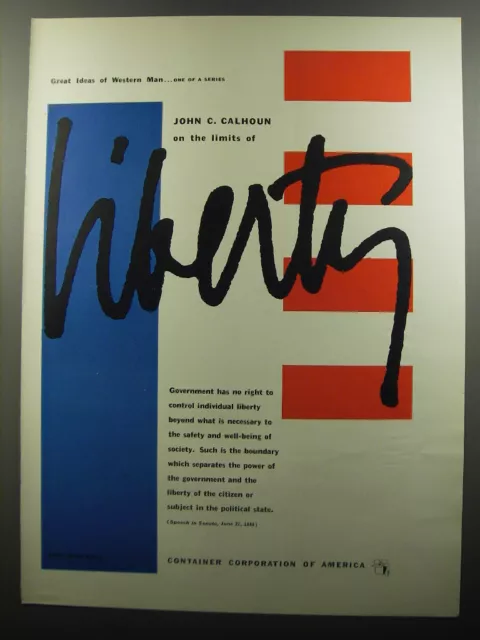 1956 Container Corporation of America Ad - John C. Calhoun on the limits 1956 Container Corporation of America Ad - John C. Calhoun on the limits