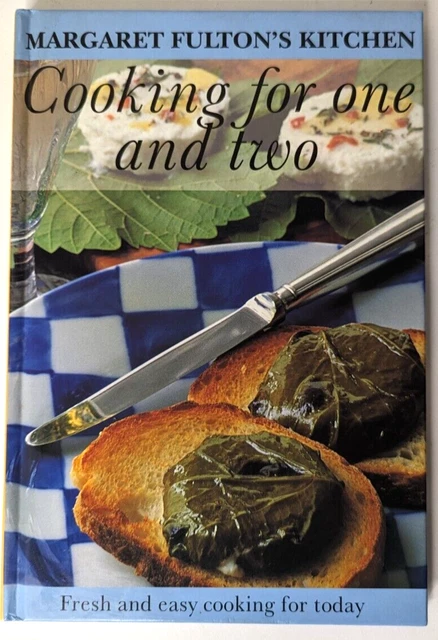 Cooking for One and Two Hardcover 1995 by Margaret Fulton's Kitchen - Cookbook
