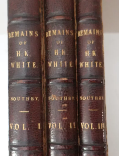 Anciens livres originaux XIX THE REMAINS OF HENRY KIRKE WHITE ALFRED COCK 2