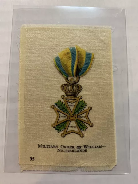 Early 1900’s Vintage Cigarette “silk” Military Order Of William Netherland Medal