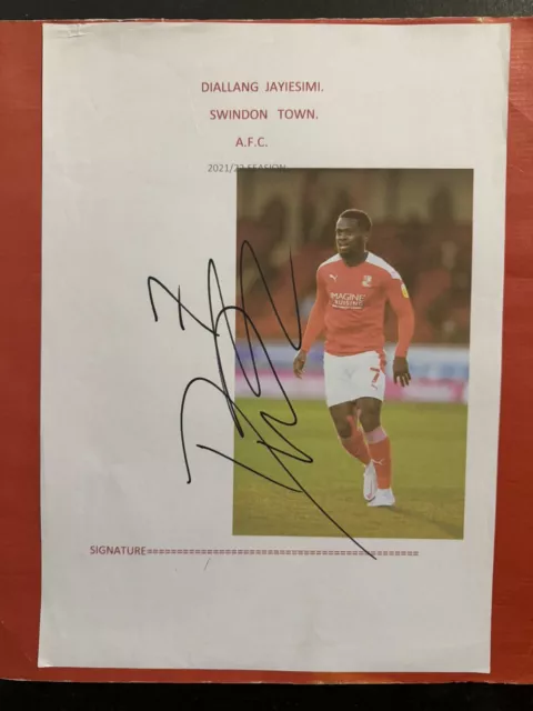 Diallang Jaiyesimi- Swindon Town Fc Signed Picture