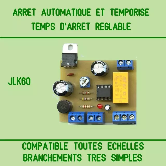 MODULE ARRET AUTOMATIQUE ET TEMPORISE EN GARE pour échelles N,HO,O,I.TT.