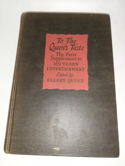 To The Queen's Taste First Supplement To 101 Years HC W/ Providence 1946 2nd Ed