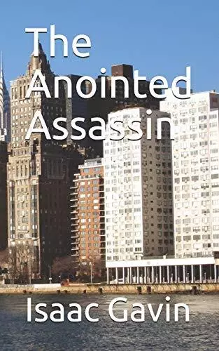 The Anointed Assassin.by Gavin  New 9781700525765 Fast Free Shipping<|