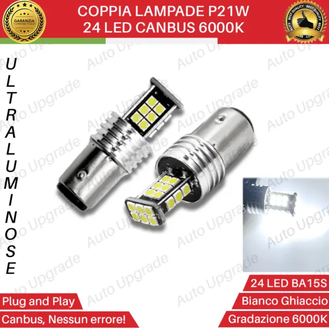 Coppia Lampade 24 Led P21W Ba15S Canbus Retromarcia 6000K No Error Nuovo Modello