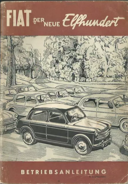 Fiat 1100 mode d'emploi 1955 mode d'emploi manuel livre de bord BA