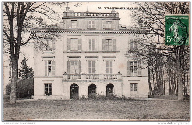 94 VILLIERS SUR MARNE - la facade arriere du chateau