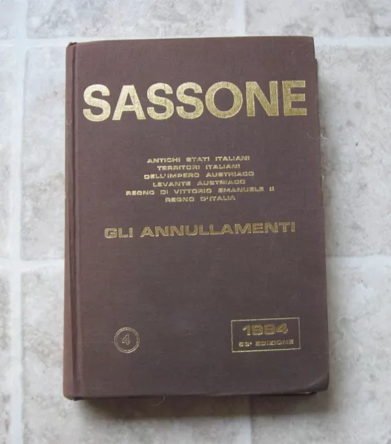 r861/ Italy States Sassone Stamp Catalogue 1994 (Vol.4 - Gli Annullamenti)