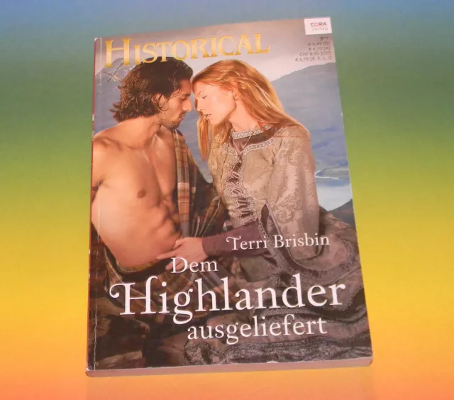 Terri Brisbin ♥ Dem Highlander ausgeliefert ~ SCHOTTLAND Liebesromane HISTORICAL
