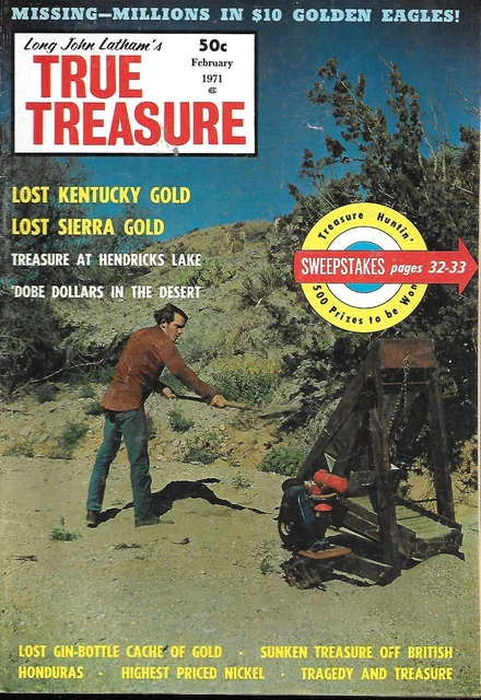 Long John Latham's True Treasure - Lost Kentucky Gold - February 1971 Long John Latham's True Treasure - Lost Kentucky Gold - February 1971