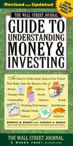 The Wall Street Journal Guide to Understanding Money and Investing