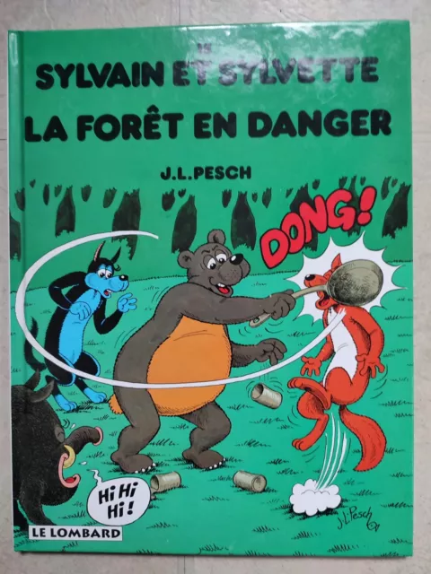 Bd Sylvain Et Sylvette-La Foret En Danger.croquis+Dedicace De Pesch.ttbe 2