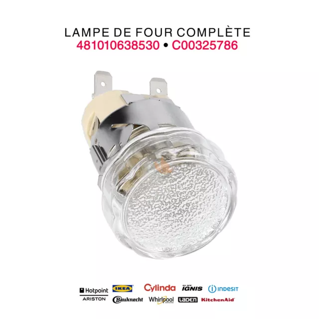 Lampe complète - 481010638530  - Four Whirlpool INDESIT HOTPOINT IGNIS