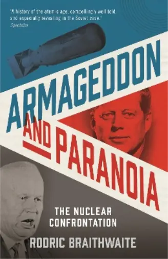 Rodric Braithwaite Armageddon and Paranoia (Taschenbuch)