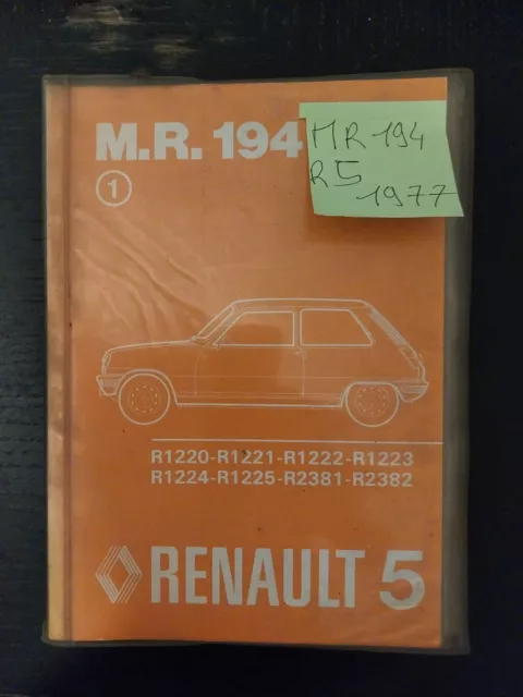 Manuel Reparation Carrosserie MR 194 RENAULT 5 R5 1977 + IS Revue Technique Carr