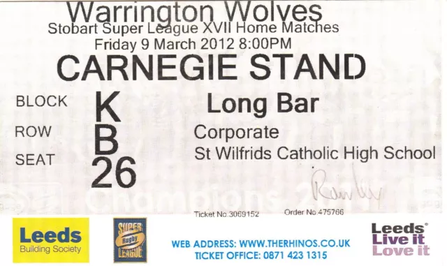 Ticket - Leeds Rhinos v Warrington Wolves 09.03.2012