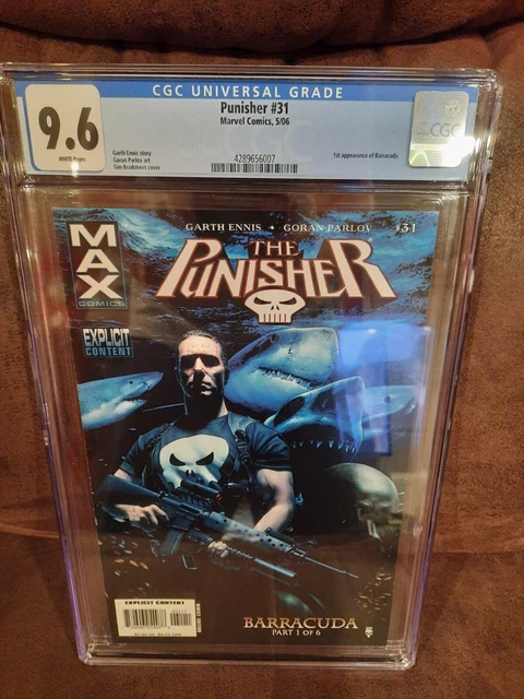 Punisher MAX #31 (2006) CGC 9.6 1st Appearance of BARRACUDA Garth Ennis Marvel