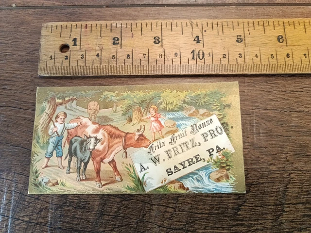 1880s trade card. A.W. Fritz, Prop. Fritz Fruit House. Cows. Sayre, Penna (K1)