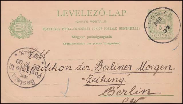Ungarn Postkarte P 26 Krone 5 F. grün von KOMAROM 27.7.1900 nach Berlin 27.7.