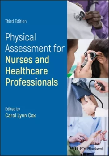 Carol Lynn Cox Physical Assessment for Nurses and Healthcare Professiona (Poche)