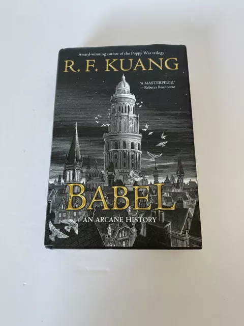Babel An Arcane History Indigo Special Edition A Novel R. F. Kuang 1st Edition
