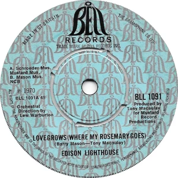 Edison Lighthouse - Love Grows (Where My Rosemary Goes) (7", Single)