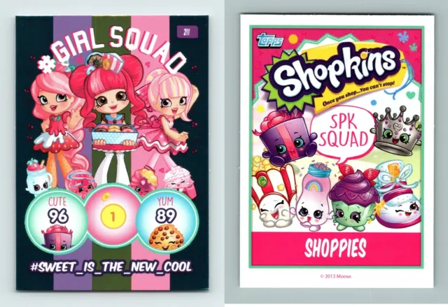 Sweet-Is-The-New-Cool #211 Shopkins SPK Squad 2013 Topps Mädchen Squad TCG-Karte