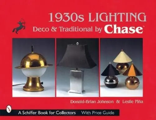 Donald Brian Johnson 1930s Lighting (Relié)