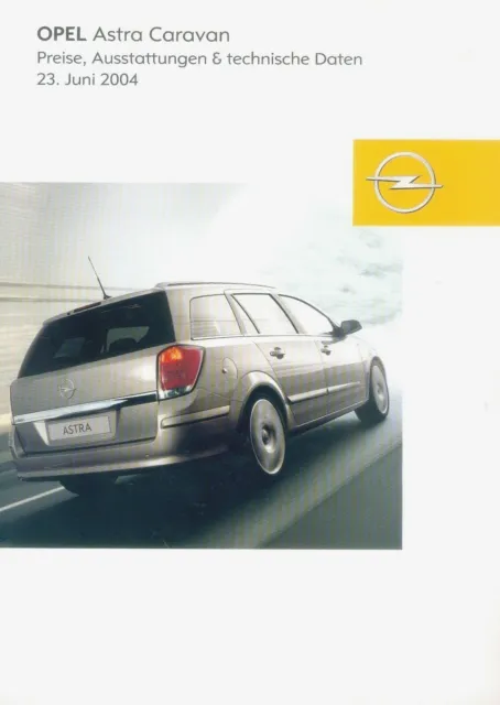 Opel Astra Caravan Preisliste 2004 23.6.04 D price list prijslijst cennik