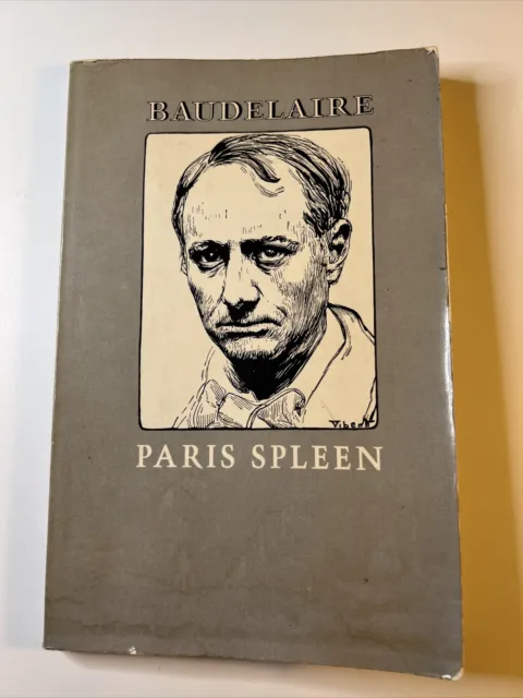 PARIS SPLEEN BY Charles Baudelaire - PB 1970 Third Printing Vintage ...