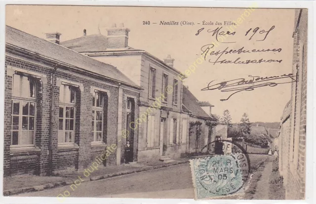 CPA 60430 NOAILLES Ecole des Filles Edit ca1905