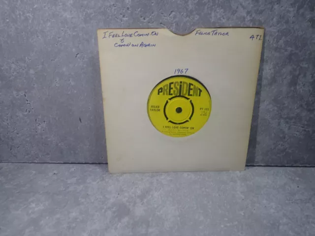 Felice Taylor I Feel Love Comin' On 7 Inch Vinyl Single Record UK 1967 President