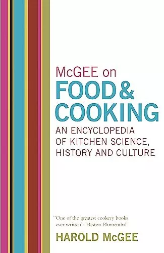 McGee on Food and Cooking: An Encyclopedia of Kitche by Mcgee, Harold 0340831499