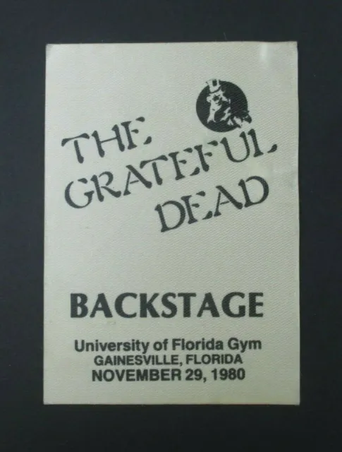 Grateful Dead Backstage Pass 11/29/80 University of Florida, Gainesville, FL