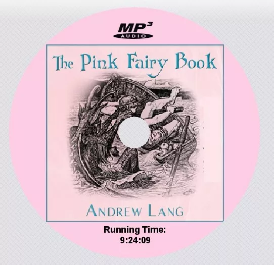 THE PINK FAIRY BOOK, Andrew Lang, Unabridged Audiobook MP3 CD