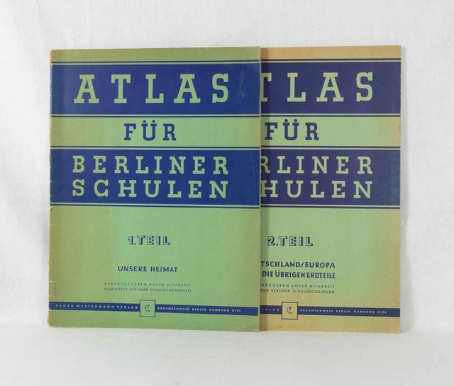 Atlas für Berliner Schulen, 1. Teil (Unsere Heimat) und 2. Teil (Deutschland/Eur