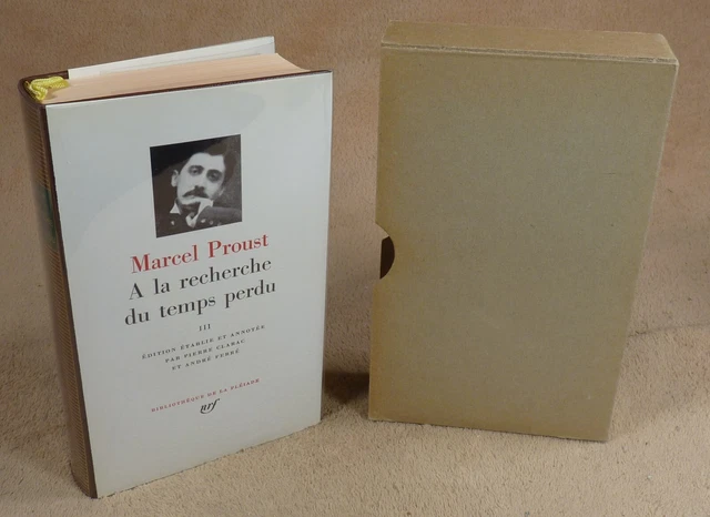 LA PLEIADE : Marcel Proust - A La Recherche Du Temps Perdu 3 / 1973 EUR