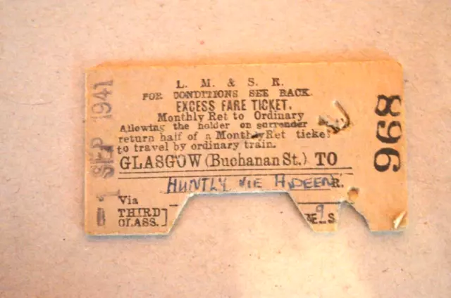 Railway Ticket LMS Glasgow (Buchanon St.) to Huntly 3rd