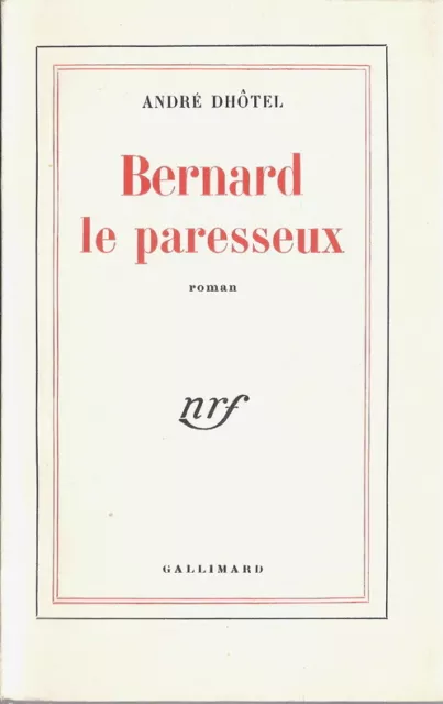 Rare Eo N° Pur Fil + Tirage De Tête + André Dhôtel : Bernard Le Paresseux