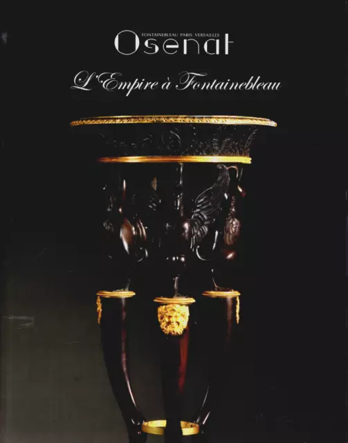 L'empire A Fontainebleau  Catalogue Vente Osenat 10/12/2023