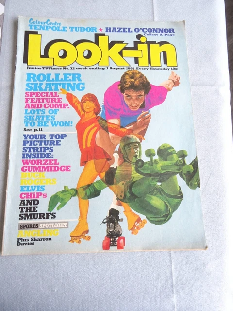 LOOK-IN MAGAZINE AUG 1st 1981 Tenpole Tudor Hazel O'Connor Roller ...