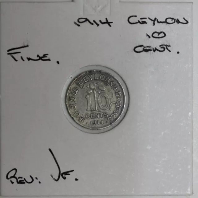 Ceylon (Sri Lanka) 10 Cents 1914 Silver (JF29)