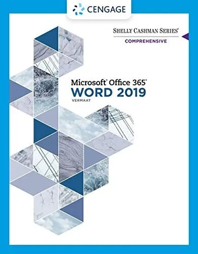 Shelly Cashman Series (R) Microsoft (R) Office 365 (R) & Word 2019 Comprehensive