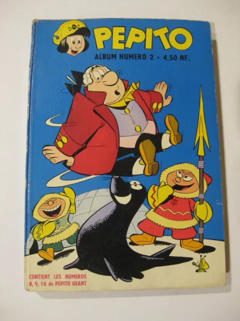 PEPITO Magazine Bottaro Reliure n°2 Ed. SAGE 1959 TBE